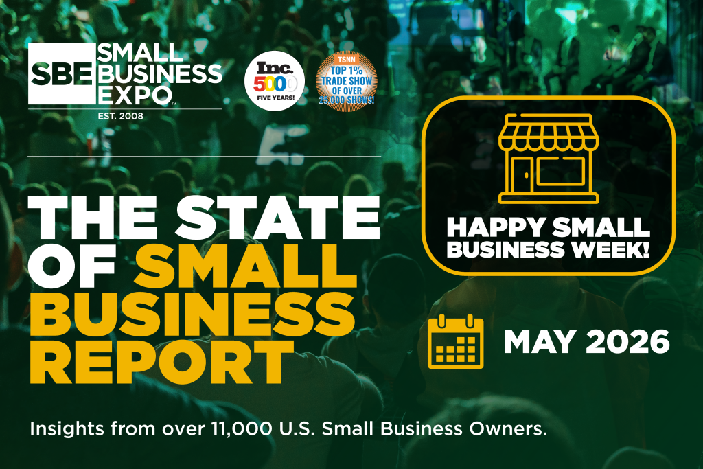 Banner announcing the May 2026 State of Small Business Report, prepared by The Small Business Expo Research Team
