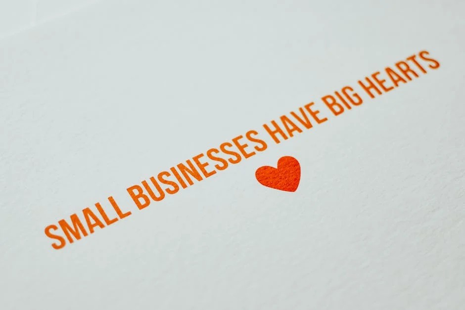 ext for small business quotes "Small Businesses Have Big Hearts" in orange-red with a heart icon on a textured off-white background.